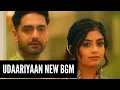 Download Lagu Udaariyaan New BGM | Ep 576