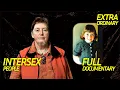 InterSexional People Extraordinary Documentary