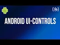 Android UI Controls - Part-1 Android Series MyCodeTips