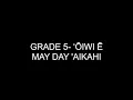 Grade 5 May Day Recording- ʻŌiwi Ē