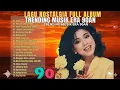 Download Lagu FULL ALBUM LAGU NOSTALGIA 90AN 💖 TEMBANG KENANGAN TERINDAH ✨ RATIH PURWASIH TRENDING MUSIK ERA 90AN 
