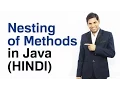 Nesting of Methods in Java
