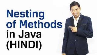 Nesting of Methods in Java