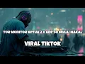 Lagu DJ TOR MONITOR X ADE SO MULAI NAKAL VIRAL TIKTOK‼️Adit Sparky Official Nwrmxxx FULLBASS