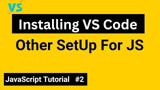 Installing VS Code Extension Setup JavaScript Tutorial in Hindi
