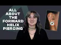 A Guide to the Forward Helix Piercing Placement Healing and Aftercare