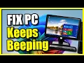 How to Fix Beeping Sound Windows 11 Computer Device Connect Sound Beeping