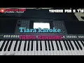 Download Lagu Tiara karaoke tanpa kendang