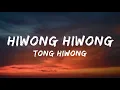 Download Lagu Hiwong Hiwong Tong Hiwong.. (Lyrics)
