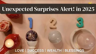 2025 Tarot Secrets 🔮 What Unexpected Surprises Are Coming Your Way? Pick A Card 🌟 Date of Birth Wise