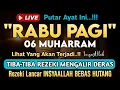 Download Lagu LANGSUNG DIKABULKAN..‼️CUKUP PUTAR SEKALI DAN DENGARKAN, 100 RIBU MALAIKAT TURUN | REZEKI LANCAR