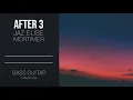Download Lagu After 3 - Jaz Elise (Bass Guitar Tablature)