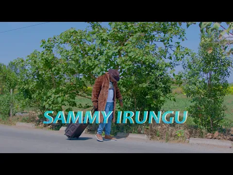 Video Thumbnail: WERU UYU BY SAMMY IRUNGU (*811*258# SKIZA)