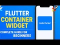Flutter Container Widget Explained Master Flutter UI Basics in 10 Minutes
