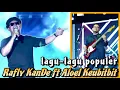 Download Lagu RAFLY KANDE ft ALOEL KEUBITBIT || Lagu_Lagu Populer