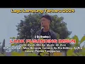 Download Lagu Lagu Lampung Terbaru 2024 || LAOK PUSANDING IMBUN _ Cipt: Rusdi. MU || Voc: Dj Endra