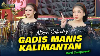 niken salindry gadis manis kalimantan kembar campursari official music video p p apa