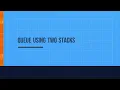 Queue using Two Stacks LitCoder Solutions Python Contest 7 - CS