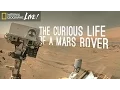 Download The Curious Life of a Mars Rover | Nat Geo Live mp4 3gp mp3 videos - waplic