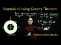 Example using Green s Theorem to compute a circulation integral