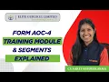 Form AOC-4 Training Module Segments Explained