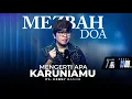 Download Lagu MEZBAH DOA SELASA 7 OKTOBER 2025 - Pk.20.00 - \