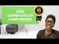 What Happened to Home Prices in 2022 Allentown Homes for Sale in 2022 Allentown Housing