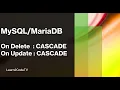 Mysql Mariadb Relationship on delete cascade on update cascade