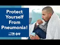 Protect Yourself From Pneumonia