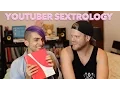 YOUTUBER SEXTROLOGY