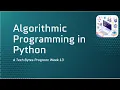 Tech Bytes Algorithmic Programming - Week 13