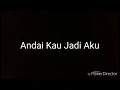 Download Lagu Andai Kau Jadi Aku Lirik
