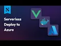 Deploy a Serverless VueJS App to Azure