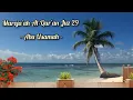 Download Lagu Muroja'ah Al-Qur'an Juz 29 Full Merdu Oleh Abu Usamah // View Laut