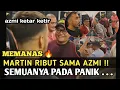 Download Lagu MEMANAS🔥AZMI KETAKUTAN DI DATANGI MARTI‼️DI AJAK DUEL MALAH KABUR 😆