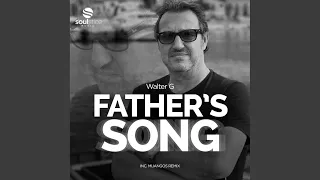 fathers song original dedication mix 