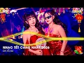 Lagu NHẠC TẾT CĂNG NHẤT 2026 - LK NHẠC XUÂN 2026 REMIX HAY NHẤT - NHẠC TẾT REMIX CHÀO XUÂN BÍNH NGỌ 2026