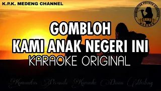 Download Gombloh - Kami Anak Negeri Ini Karaoke Original MP3