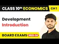 Class 10 Economics Chapter 1 Introduction - Development 2022-23