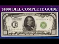 1000 Dollar Bill Complete Guide - What Are They How Much Are They Worth And Why