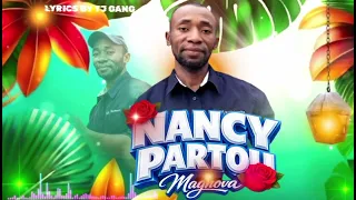 nancy partou magnova nouveaute gasy 2026 lyrics by tj gang 