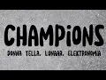 Download Lagu Donna Tella ,Lunaar ,Elektronomia - Champions [NCS][Lyrics][No CopyRight]