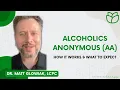 Alcoholics Anonymous AA How it Works What to Expect