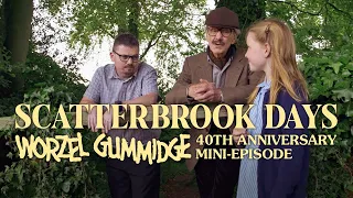 scatterbrook days a worzel gummidge 40th anniversary celebration