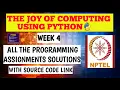 The Joy of Computing using Python Week 4 All Programming Assignments Solutions 2021 NPTEL Course
