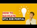 How To Navigate MTA Job Portal
