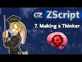 ZScript Tutorial 7 - Making a Thinker