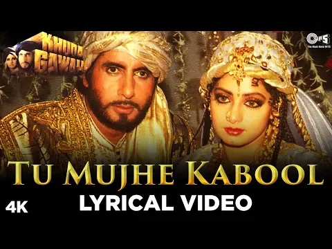 Download MP3 Tu Mujhe Kabool Lyrical- Khuda Gawah |Amitabh, Sridevi | Kavita Krishnamurthy \u0026 Mohammad Aziz