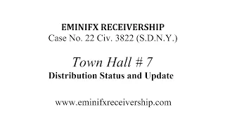 EminiFX Receivership - Town Hall