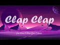 Download Lagu Clap Clap [lyrics] - ANTONIA, Elvana Gjata, and Gran Error
